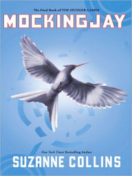 Mockingjay (Hunger Games Series #3)