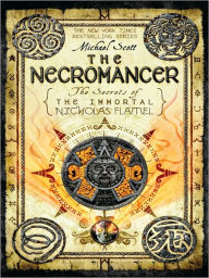The Necromancer (The Secrets of the Immortal Nicholas Flamel #4)