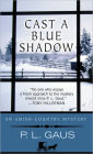 Cast a Blue Shadow (Amish-Country Mystery Series #4)