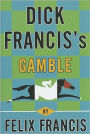 Dick Francis's Gamble