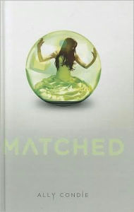 Matched (Matched Trilogy Series #1)