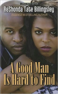 Title: A Good Man Is Hard to Find, Author: ReShonda Tate Billingsley