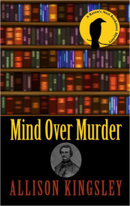 Title: Mind over Murder (Raven's Nest Bookstore Series #1), Author: Allison Kingsley