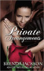 Private Arrangements (Harlequin Kimani Romance Series #269)