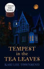Tempest in the Tea Leaves (Fortune Teller Series #1)