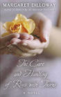 The Care and Handling of Roses with Thorns