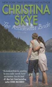 Title: The Accidental Bride, Author: Christina Skye