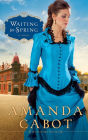 Waiting for Spring (Westward Winds Series #2)
