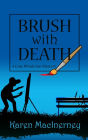Brush with Death (Gray Whale Inn Series #5)