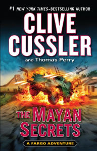 The Mayan Secrets (Fargo Adventure Series #5)