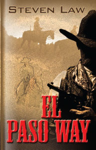 El Paso Way: Blood for Justice