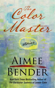 The Color Master: Stories