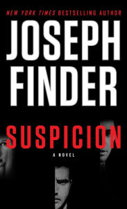Title: Suspicion, Author: Joseph Finder