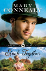 Stuck Together (Trouble in Texas Series #3)