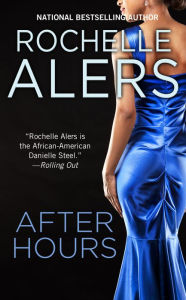 Title: After Hours, Author: Rochelle Alers
