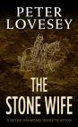 The Stone Wife (Peter Diamond Series #14)