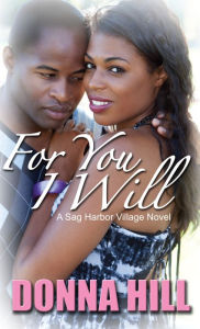 Title: For You I Will, Author: Donna Hill