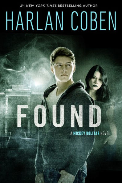 Found (Mickey Bolitar Series #3)