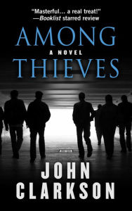 Title: Among Thieves, Author: John Clarkson