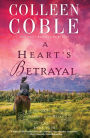 A Heart's Betrayal