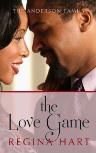 Title: The Love Game, Author: Regina Hart