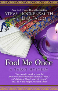 Title: Fool Me Once (Tarot Mystery Series #2), Author: Steve Hockensmith