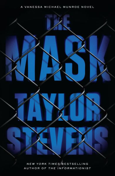 The Mask (Vanessa Michael Munroe Series #5)