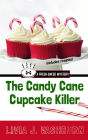 The Candy Cane Cupcake Killer (Fresh-Baked Mystery Series #10)