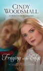 Fraying at the Edge (Amish of Summer Grove Series #2)