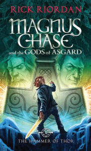 Title: The Hammer of Thor (Magnus Chase and the Gods of Asgard Series #2), Author: Rick Riordan