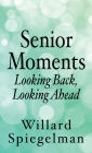 Senior Moments