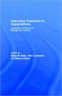 Improving Teamwork in Organizations: Applications of Resource Management Training