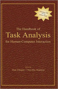 The Handbook of Task Analysis for Human-Computer Interaction