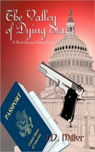 Title: The Valley of Dying Stars: A Mark Christian Detective Novel, Author: J D Miller
