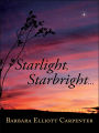 Starlight, Starbright