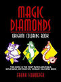 Magic Diamonds