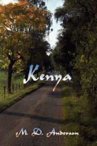 Title: Kenya, Author: M D Anderson