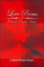Love Poems of Frederick Douglas Harper