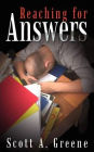 Reaching for Answers
