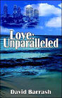 Love: Unparalleled: Unparalleled