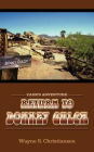 Return to Donkey Gulch: Cade's Adventure