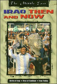 Iraq Then and Now