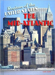 The Mid-Atlantic (Regions of the United States Series)