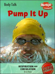 Pump It Up: Respiration and Circulation