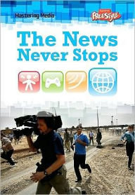 The News Never Stops