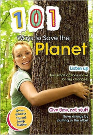 Title: 101 Ways to Save the Planet, Author: Deborah Underwood