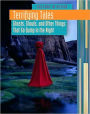 Terrifying Tales: Ghosts, Ghouls and Other Things That Go Bump in the Night