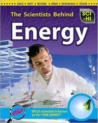 The Scientists Behind Energy