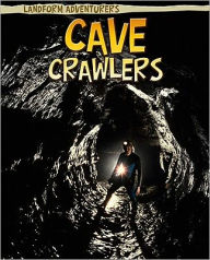 Title: Cave Crawlers, Author: Pam Rosenberg