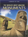 The World's Most Amazing Monuments